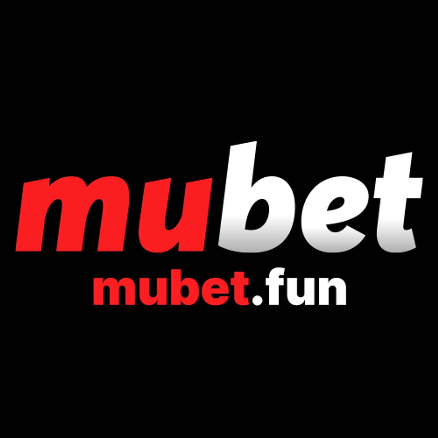 Mubet – Nen Tang Ca Cuoc Truc Tuyen Hang Dau Danh Cho Nguoi Choi Hien Dai