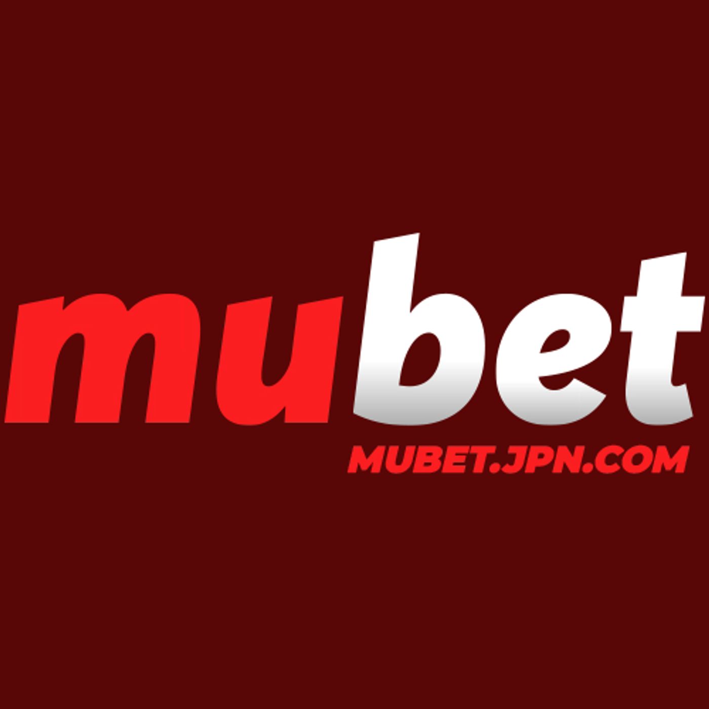 MUBet la gi? Tong quan website mubet.jpn.com va phan tich chi tiet